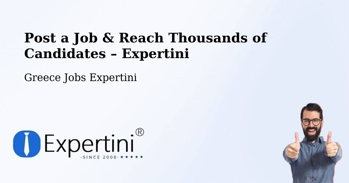 Post a Job in Moláoi – Hire the Right Talent - Moláoi, Greece Jobs Expertini